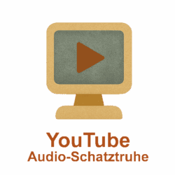 Audio-Schatztruhe (YouTube)